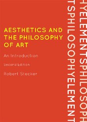 Cover of: Aesthetics and the philosophy of art by 