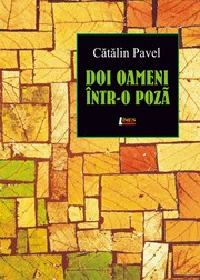 Doi oameni într-o poză by Catalin Pavel