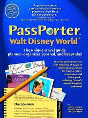 Cover of: Passporter Walt Disney World: The Unique Travel Guide, Planner, Organizer, Journal, and Keepsake (The Unique Travel Guide, Planner, Organizer, Journal & Keepsake, Passporter Ser)