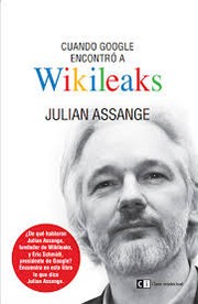 Cover of: Cuando Google encontró a Wikileaks by 