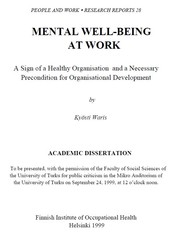 Cover of: Mental Well-being at Work: A Sign of a Healthy Organisation and a Necessary Precondition for Organisational Development