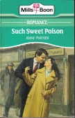Cover of: Such sweet poison by by Anne Mather.