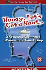 Cover of: Honey, let's get a boat by Ron Stob