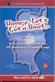 Cover of: Honey, let's get a boat by Ron Stob