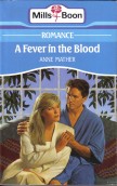 Cover of: A fever in the blood by Anne Mather