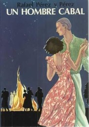 Cover of: Un hombre cabal by Rafael Pérez y Pérez