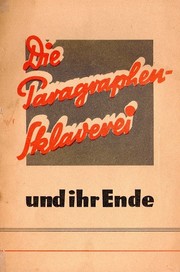 Die Paragraphensklaverei und ihr Ende by Wilhelm Heuber