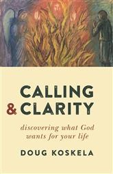Cover of: Calling and clarity by 