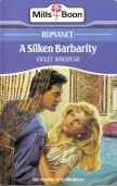 Cover of: A silken barbarity. by Violet Winspear