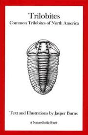 Cover of: Trilobites: Common Trilobites of North America (A NatureGuide book)