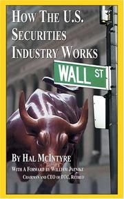 Cover of: How the U.S. securities industry works | Hal McIntyre