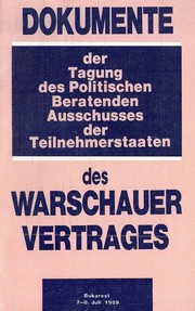 Cover of: Dokumente der Tagung des Politischen Beratenden Ausschusses der Teilnehmerstaaten des Warschauer Vertrages by 