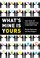 Cover of: What's Mine Is Yours