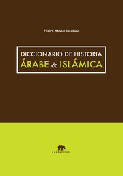 Cover of: Diccionario de historia árabe & islámica