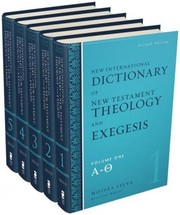 Cover of: New international dictionary of New Testament theology and exegesis by Moises Silva, revision editor