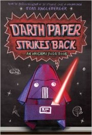 Cover of: Darth Paper Strikes Back: An Origami Yoda Book by 