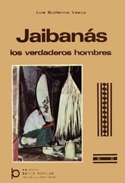 Jaibanás by Luis Guillermo Vasco Uribe