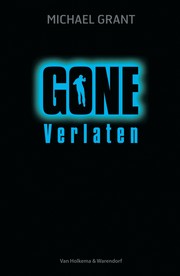 Cover of: Verlaten by Michael Grant, Michael Grant