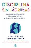 Disciplina sin lágrimas by Daniel J. Siegel