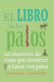 El libro de los palos by Jo Schofield