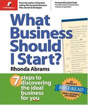 Cover of: What Business Should I Start?: 7 Steps to Discovering the Ideal Business for You