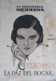 Cover of: La paz del hogar by Pedro Mata