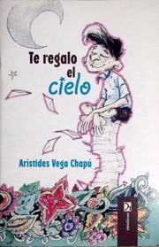 Cover of: Te regalo el cielo