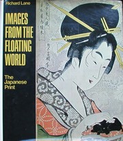 Cover of: Images From the Floating World: The Japanese Print