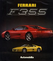 Cover of: Ferrari F355: Berlinetta, GTS, Spider