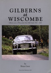 Gilberns at Wiscombe by Brian Leslie Gent