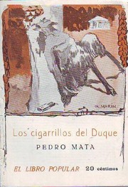 Los cigarrillos del Duque by Pedro Mata