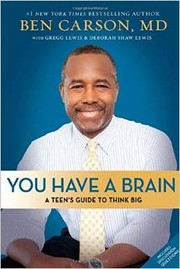 You Have a Brain by M.D., Ben Carson