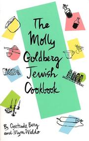 The Molly Goldberg Jewish cookbook by Gertrude Berg, Myra Waldo