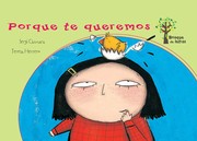 Cover of: Porque te queremos: Bosque de libros