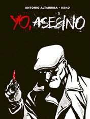 Cover of: Yo, asesino by 