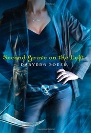 Cover of: Second grave on the left | Darynda Jones