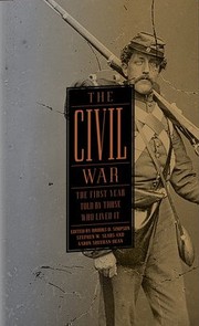 Cover of: The Civil War: the first year told by those who lived it