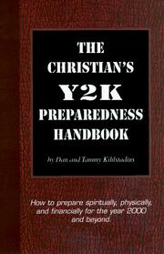 The Christian's Y2K preparedness handbook by Dan Kihlstadius