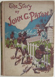 Cover of: The Story of John G. Paton by 