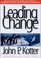 Cover of: Leading change