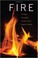 Cover of: Fire: The Spark That Ignited Human Evolution