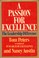 Cover of: A passion for excellence
