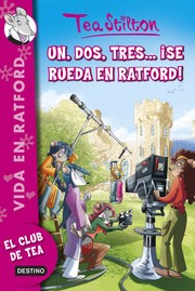 Cover of: Un, dos, tres...¡se rueda en Ratford! by 