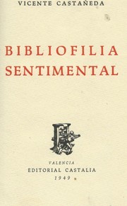 Cover of: Bibliofilia sentimental.