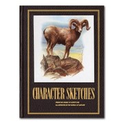 Cover of: Character Sketches: From the Pages of Scripture, Illustrated in the World of Nature, Volume II