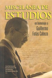 Cover of: Miscelánea de estudios : en homenaje a Guillermo Fatás Cabeza