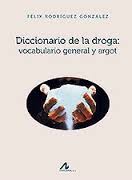 Cover of: Diccionario de la droga