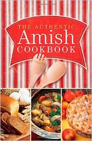 Cover of: The Authentic Amish Cookbook