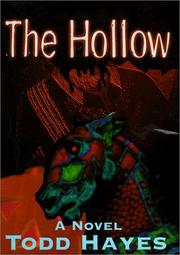 Cover of: The Hollow | Todd Hayes