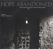 Cover of: Hope abandoned: Eastern State Penitentiary